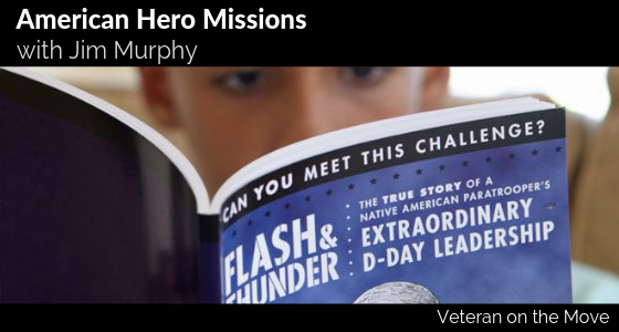 American Hero Missions with Marine Veteran Jim Murphy